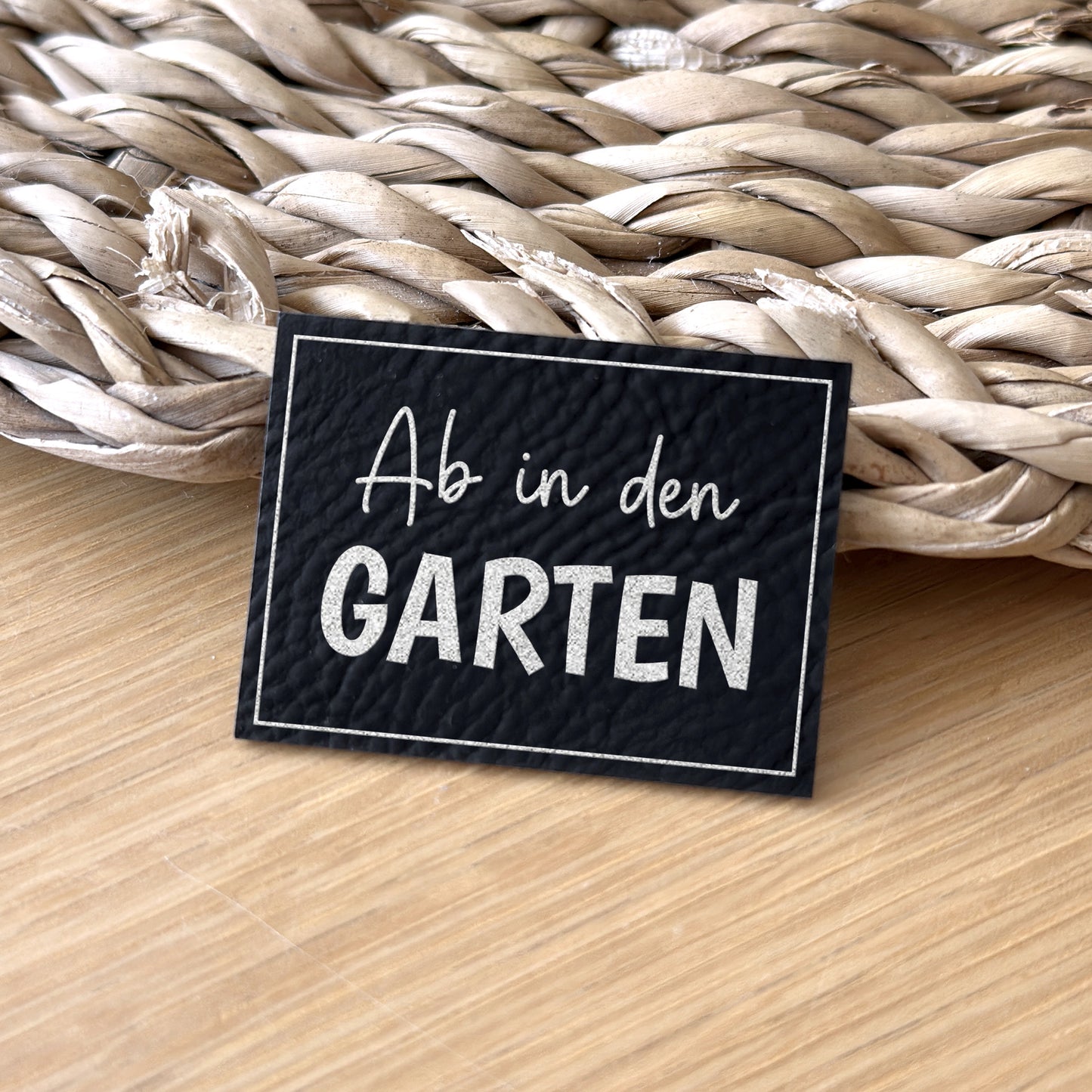 Kunstlederlabel "Ab in den Garten"