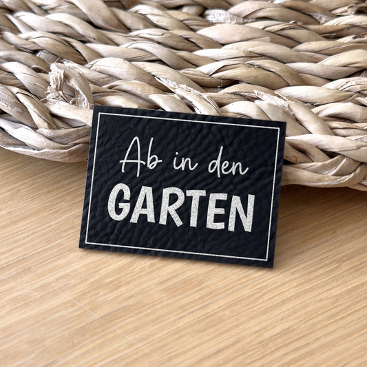 Kunstlederlabel "Ab in den Garten"